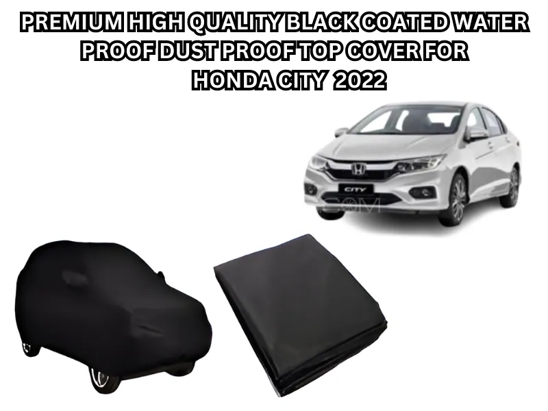 Premium High-Quality Black Coated Waterproof, Dustproof, Top Cover for Honda City 2022 Image-1