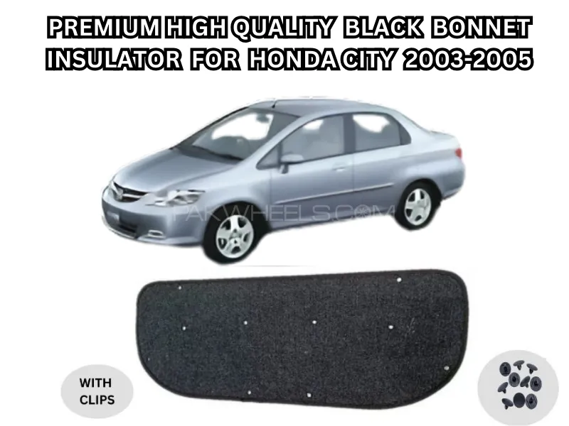 Premium High Quality Black Bonnet Insulator with Clips for Honda City 2003-2005 Image-1