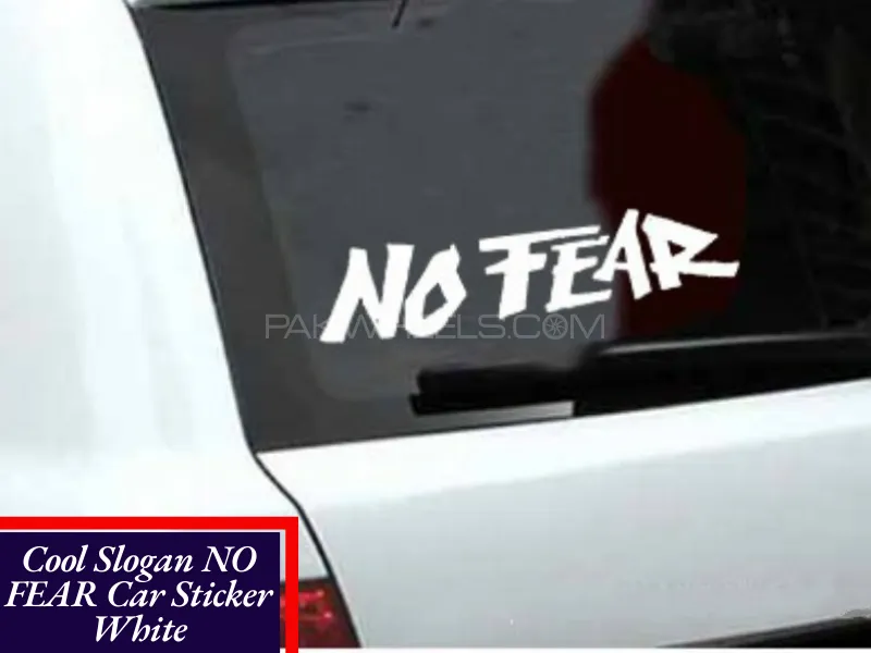 Cool Slogan NO FEAR Car Sticker White  Vinyl Decal No Fear Car Sticker Waterproof Auto Decors Image-1