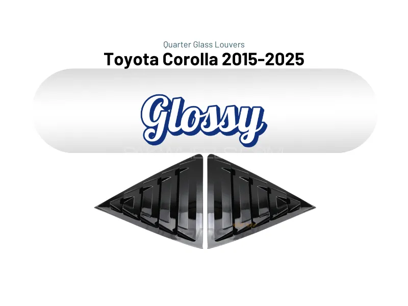 Toyota Corolla 2015-2025 Quarter Glass Louvers in Glossy Black 1Pair with Double Tape Image-1