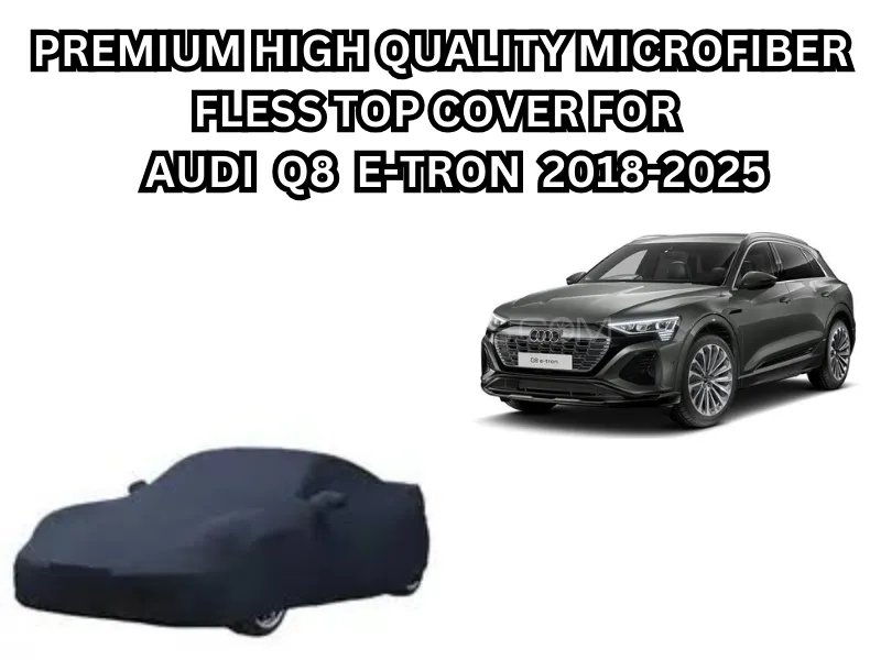 Premium High-Quality Microfiber Fleece Top Cover For Audi Q8 e-tron (2018–2025) Image-1