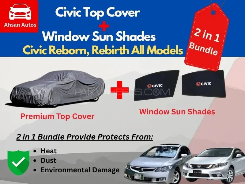 Budget Bundle of Premium Top Cover + Window Sun Shades for Honda Civic Reborn & Rebirth All Models Image-1