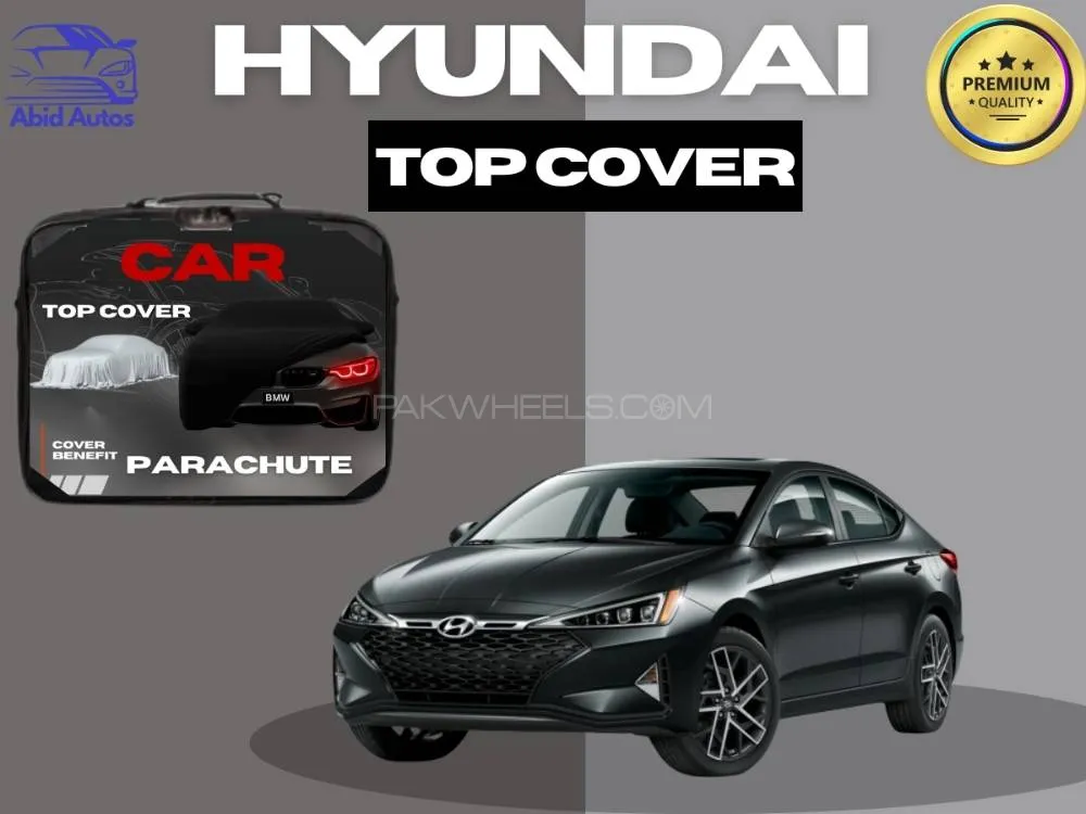 Hyundai Elantra Car Top Cover | Single Layer | Waterproof Parachute | Premium Protection Image-1