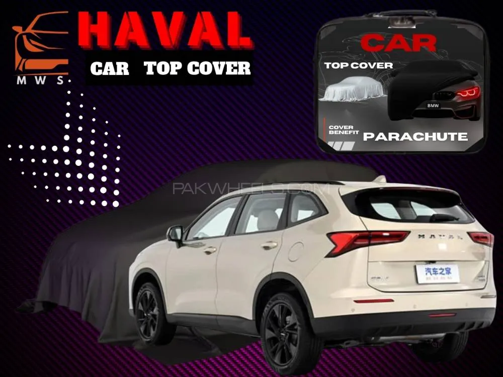 New Haval Top Cover | Single Layer | Waterproof Parachute | Premium Protection Image-1