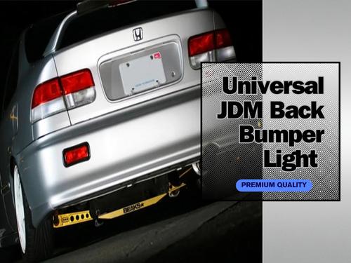 Universal | JDM | Back Bumper Light In | Premium Quality | 1 Pc. Universal | JDM | Back Bumper Light In | Premium Quality | 1 Pc.