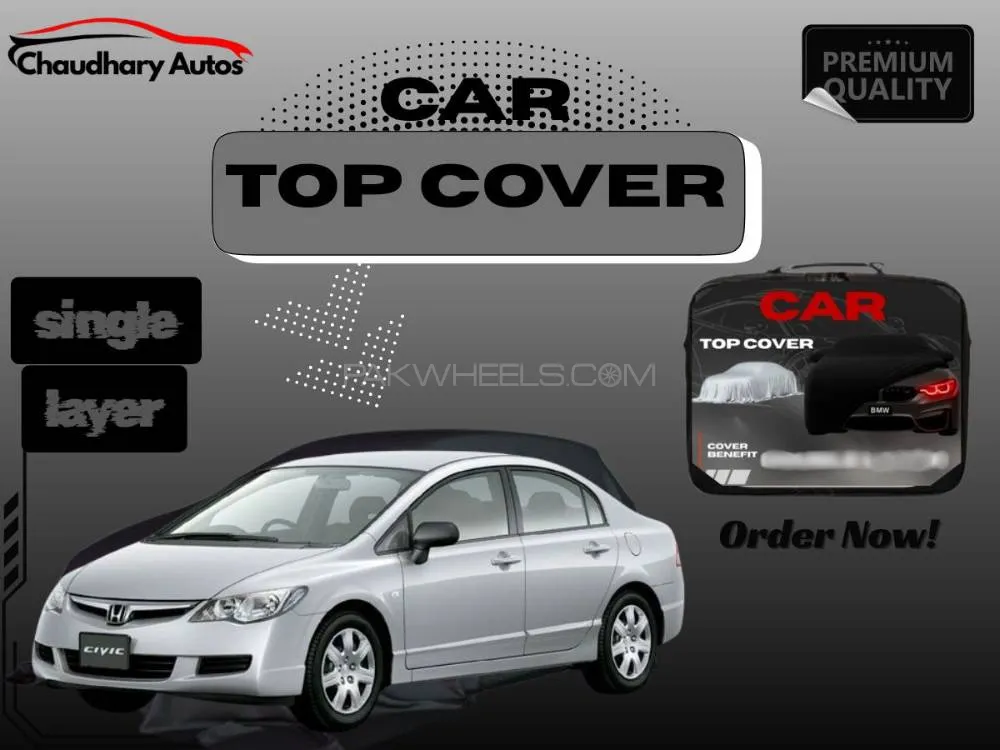 Honda Civic Reborn 2009–2011 Top Cover | Single Layer | Waterproof Parachute | Premium Protection Image-1