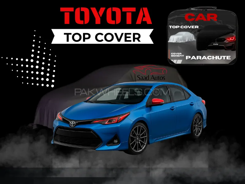 Toyota Corolla Grande 2019 | Waterproof Parachute Top Cover | Premium All-Weather Protection Image-1