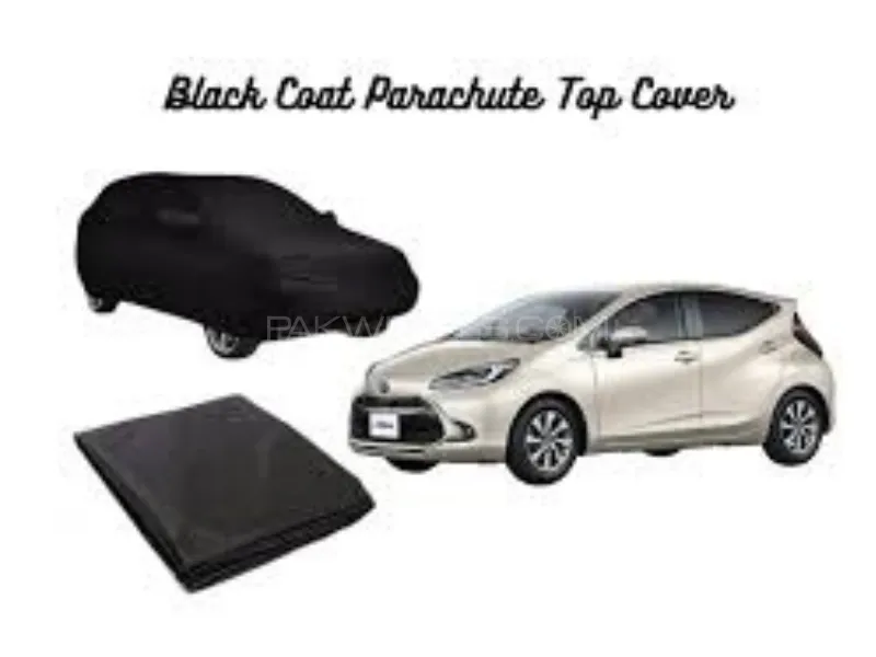 Toyota Aqua 2012 2021 Car Top Cover Parachute 100% Water Resistant Thick Quality Geniune Size -Black Image-1