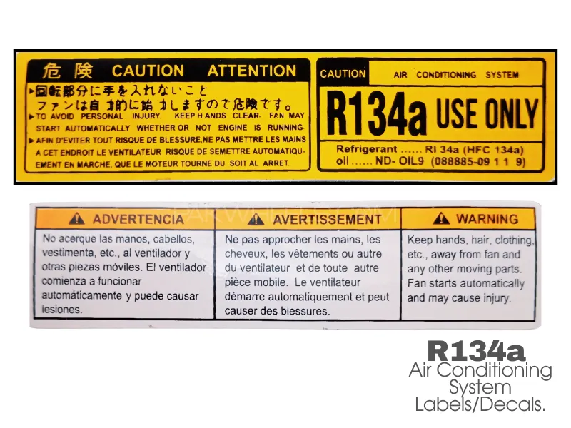 Engine Room Caution Stickers | AC Gas R 134 a Only | Warning for Automatic Fan | Set of Two Labels Engine Room Caution Stickers | AC Gas R 134 a Only | Warning for Automatic Fan | Set of Two Labels Image-1
