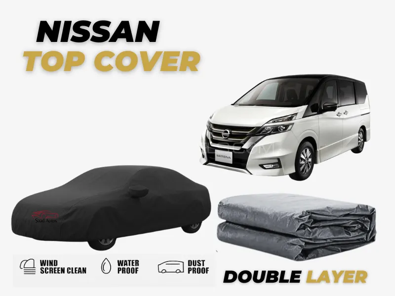 Nissan Serena Highway Star | Black Double Layer Car Top Cover | Waterproof & Scratch Resistant Image-1