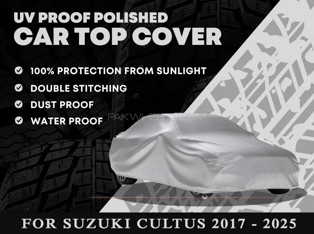 Suzuki Cultus 2017 - 2025 Top Cover | UV Protection Coated | Water Proof | Dust Proof Image-1