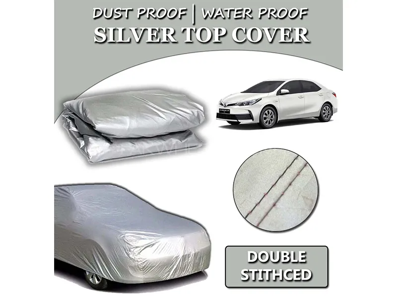 Toyota Corolla 2014-2023 Parachute Silver Car Top Cover | Heat Proof | Double Stitched  Image-1