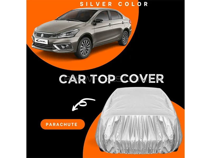 Suzuki Ciaz 2017-2020 Parachute Silver Car Top Cover